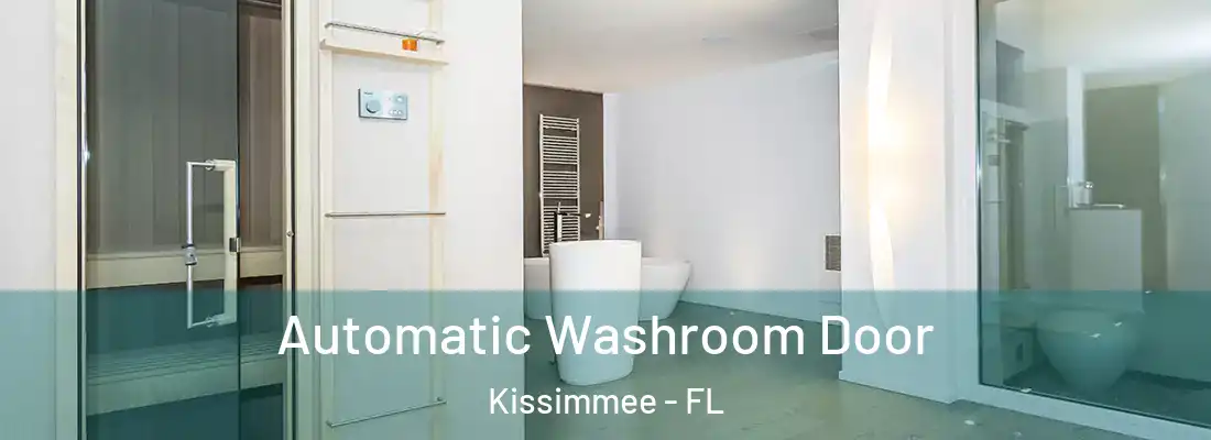  Automatic Washroom Door Kissimmee - FL