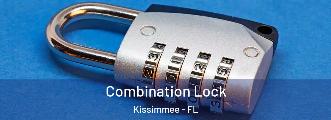 Combination Lock Kissimmee - FL