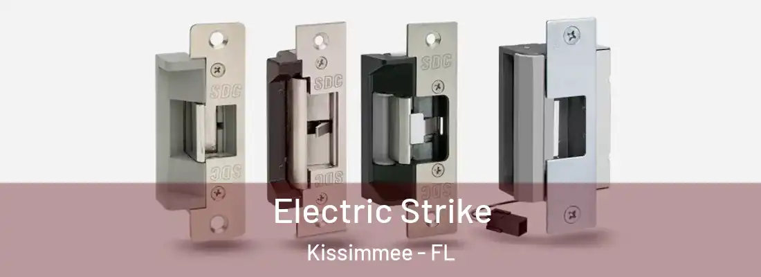  Electric Strike Kissimmee - FL