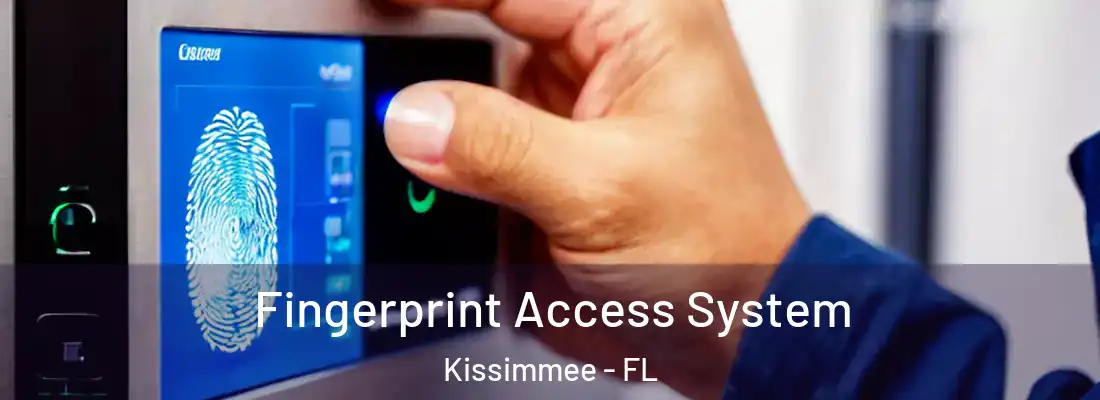 Fingerprint Access System Kissimmee - FL