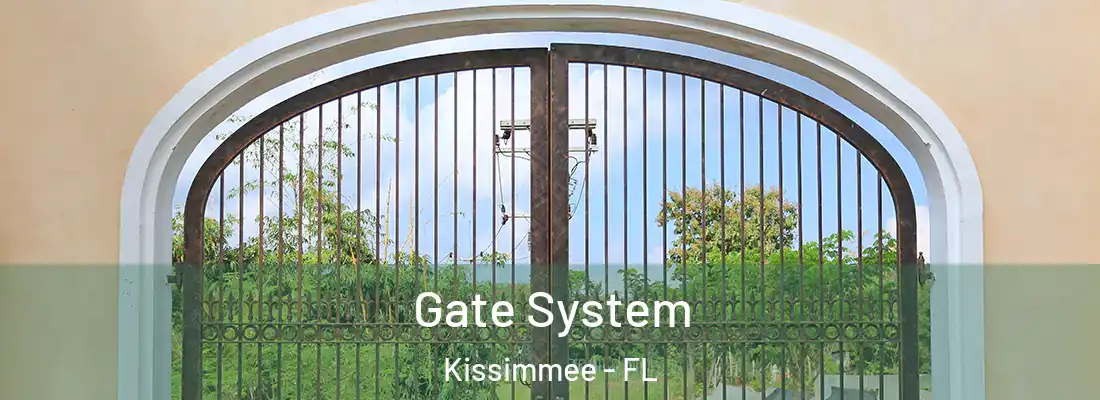  Gate System Kissimmee - FL