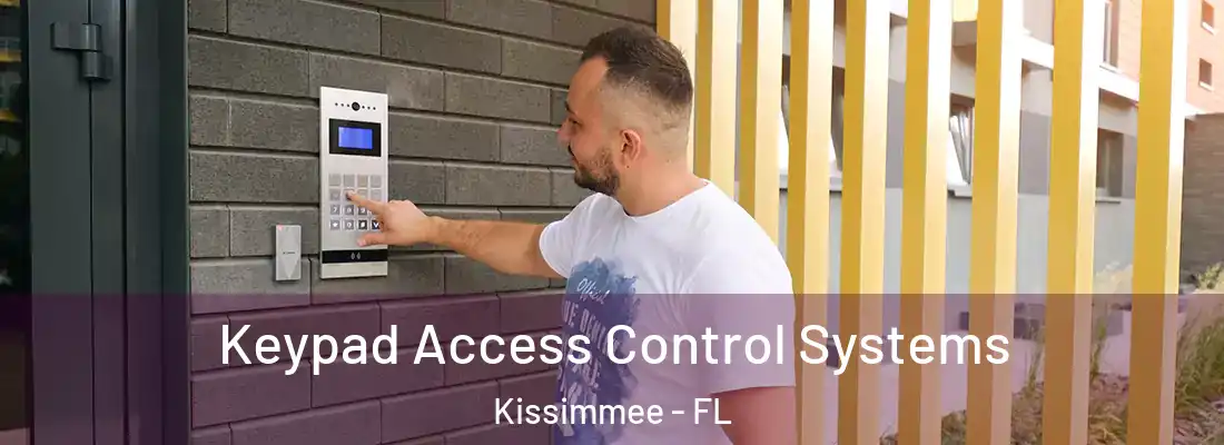  Keypad Access Control Systems Kissimmee - FL