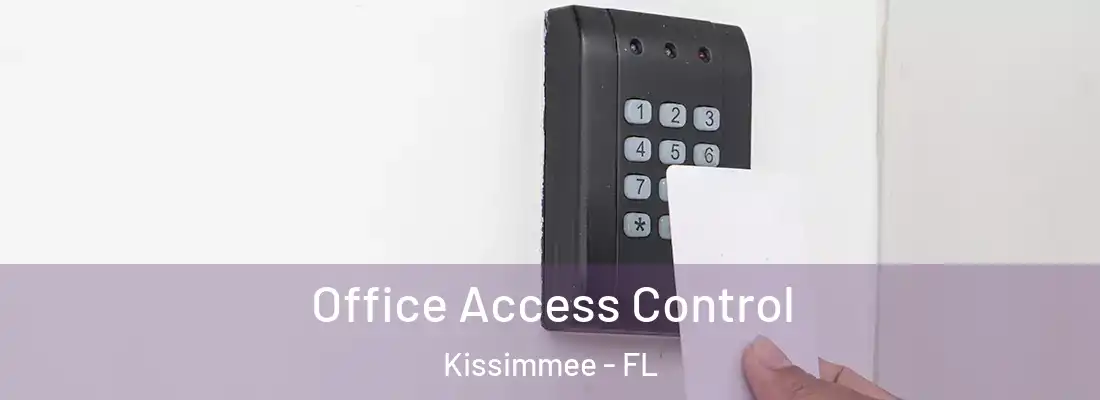  Office Access Control Kissimmee - FL